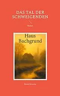 E-Book (epub) Das Tal der Schweigenden von Bernd Rosarius