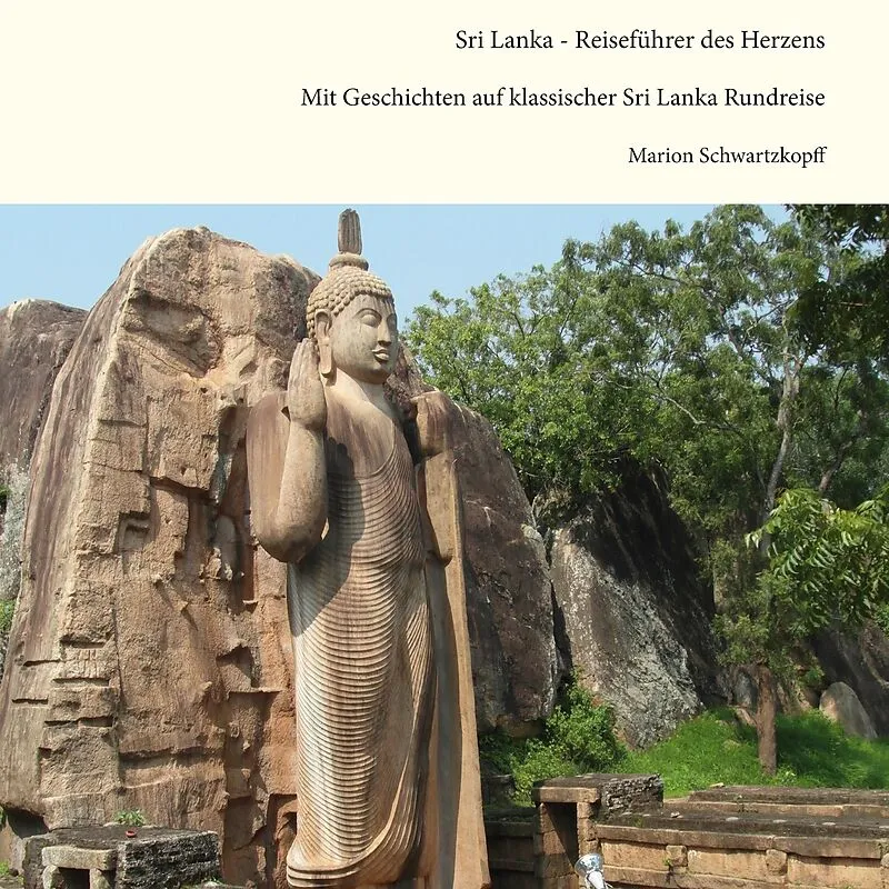 Sri Lanka - Reiseführer des Herzens