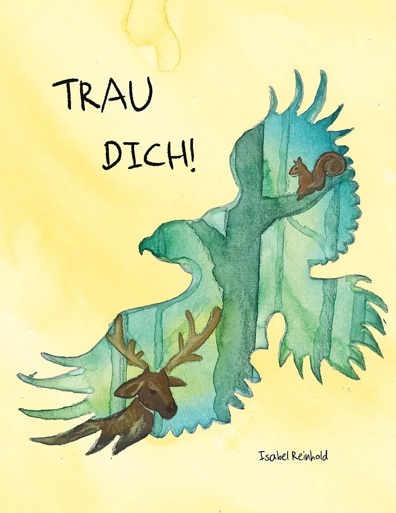 Trau Dich!
