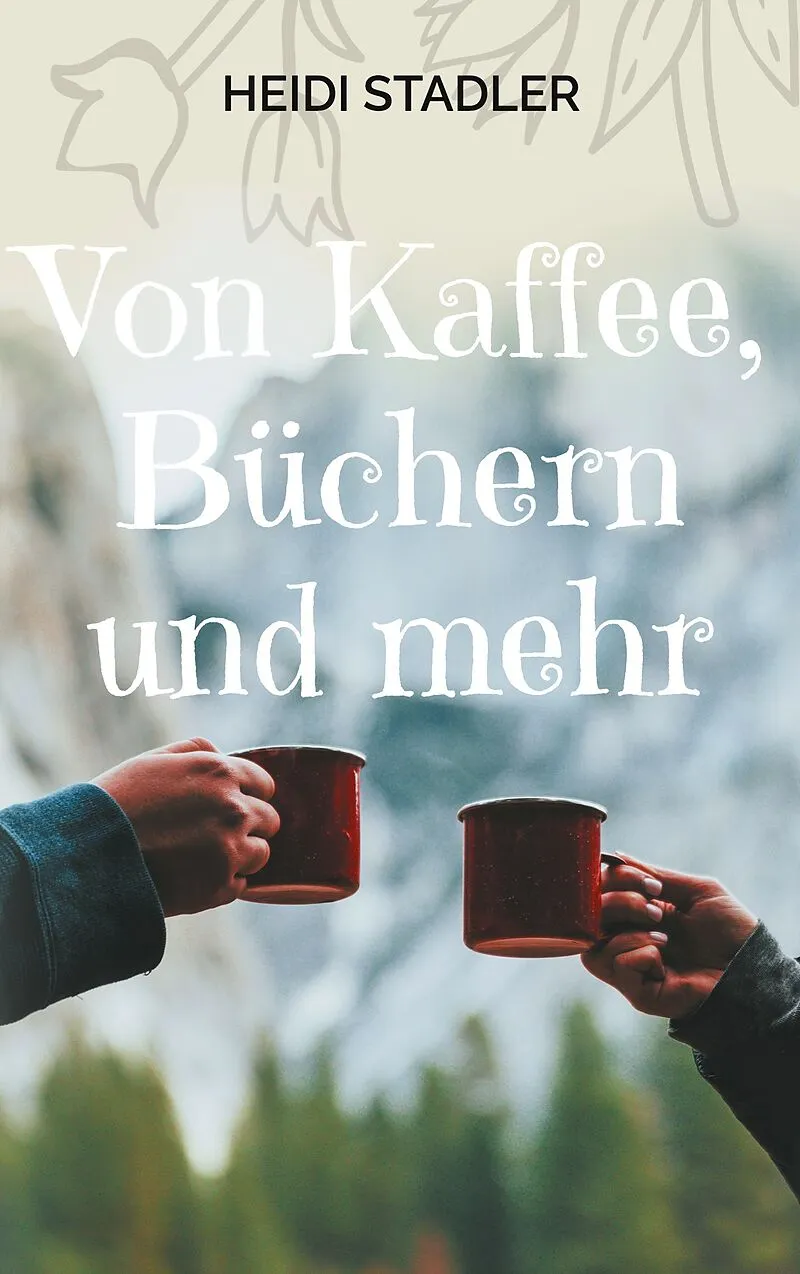 Von Kaffee, Büchern und mehr