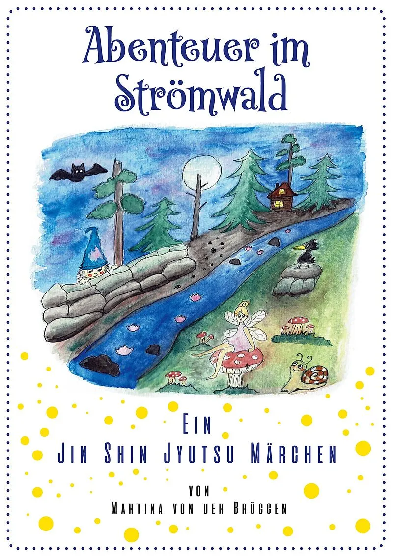 Abenteuer im Strömwald