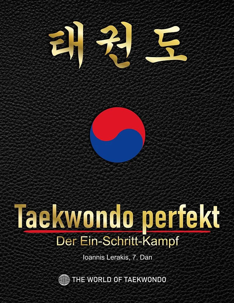 Taekwondo perfekt: Der Ein-Schritt-Kampf