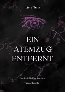 E-Book (epub) Ein Atemzug Entfernt von Liora Tulip