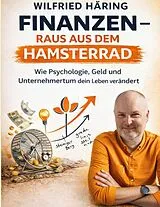 E-Book (epub) Finanzen - Raus aus dem Hamsterrad von Wilfried Häring