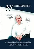 E-Book (epub) 33 Geheimnisse für die erfolgreiche Investiton in Immobilien von Norman Argubi