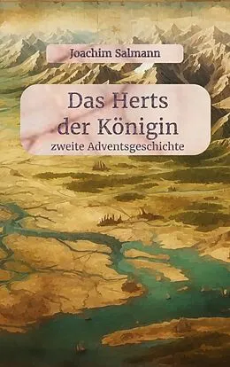 E-Book (epub) Das Herts der Königin von Joachim Salmann