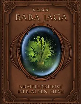 E-Book (epub) Baba Jaga von K. Ziack
