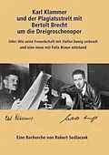 E-Book (epub) Karl Klammer und der Plagiatsstreit mit Bertolt Brecht um die Dreigroschenoper von Robert Sedlaczek