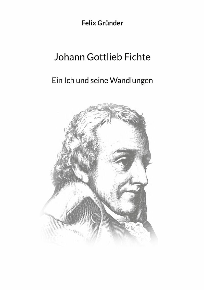 Johann Gottlieb Fichte