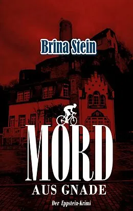 E-Book (epub) Mord aus Gnade von Brina Stein