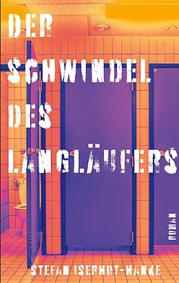 E-Book (epub) Der Schwindel des Langläufers von Stefan Iserhot-Hanke