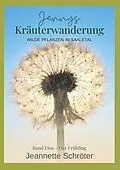 E-Book (epub) Jennys Kräuterwanderung von Jeannette Schröter