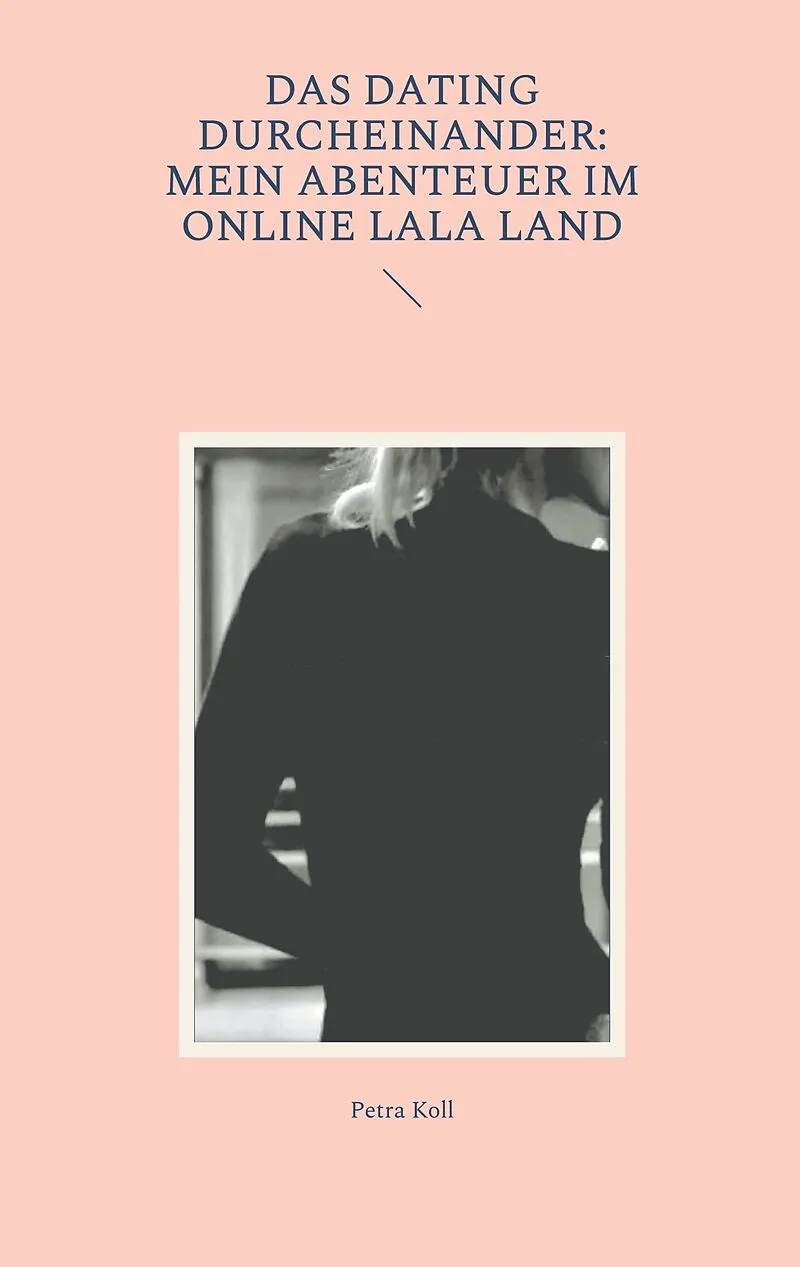 Das Dating Durcheinander: Mein Abenteuer im Online LaLa Land
