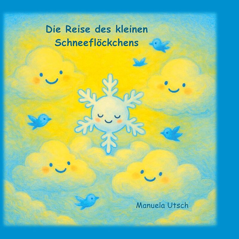 Die Reise des kleinen Schneeflöckchens