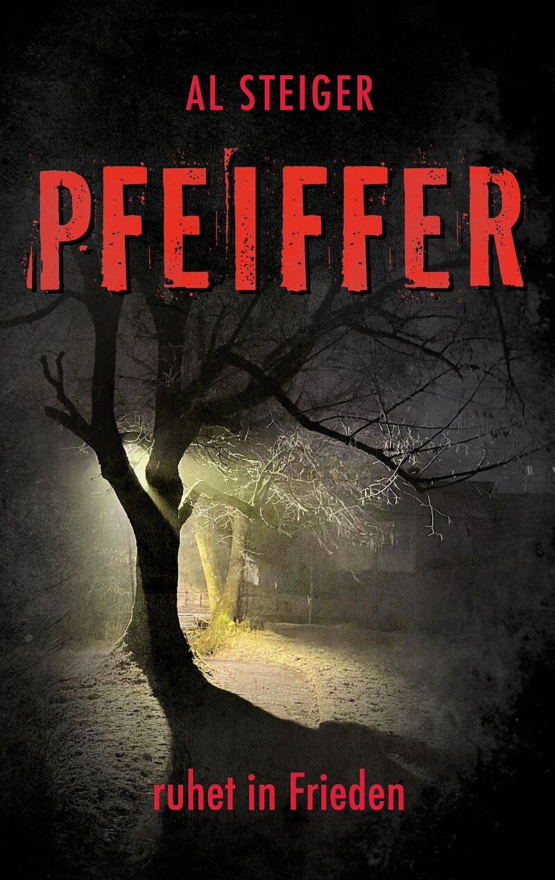 Pfeiffer - Ruhet in Frieden