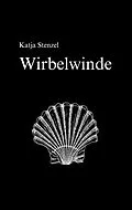 E-Book (epub) Wirbelwinde von Katja Stenzel