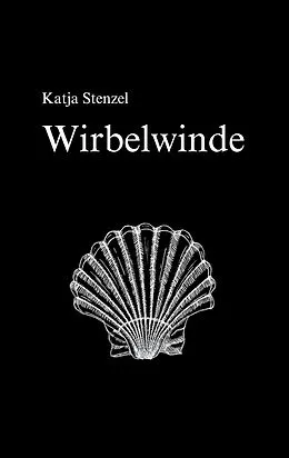 E-Book (epub) Wirbelwinde von Katja Stenzel