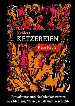 E-Book (pdf) Keßlers Ketzereien von René Keßler