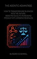 E-Book (epub) THE AGENTIC ADVANTAGE von Burkard Schemmel