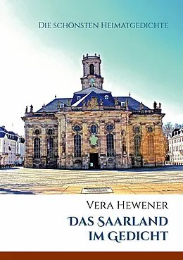 E-Book (epub) Das Saarland im Gedicht von Vera Hewener