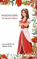 E-Book (epub) Wuscheltiere von Markus Zang
