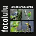 E-Book (epub) Birds of north Columbia von Sr. Fotolulu