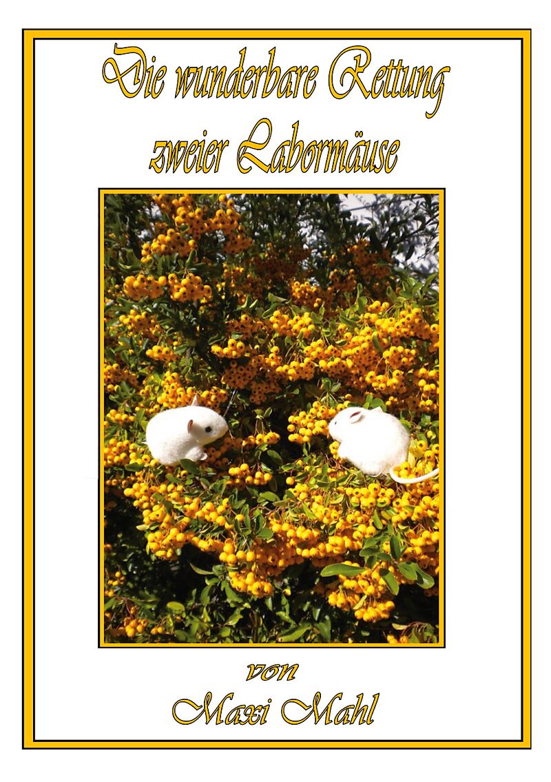Die wunderbare Rettung zweier Labormäuse