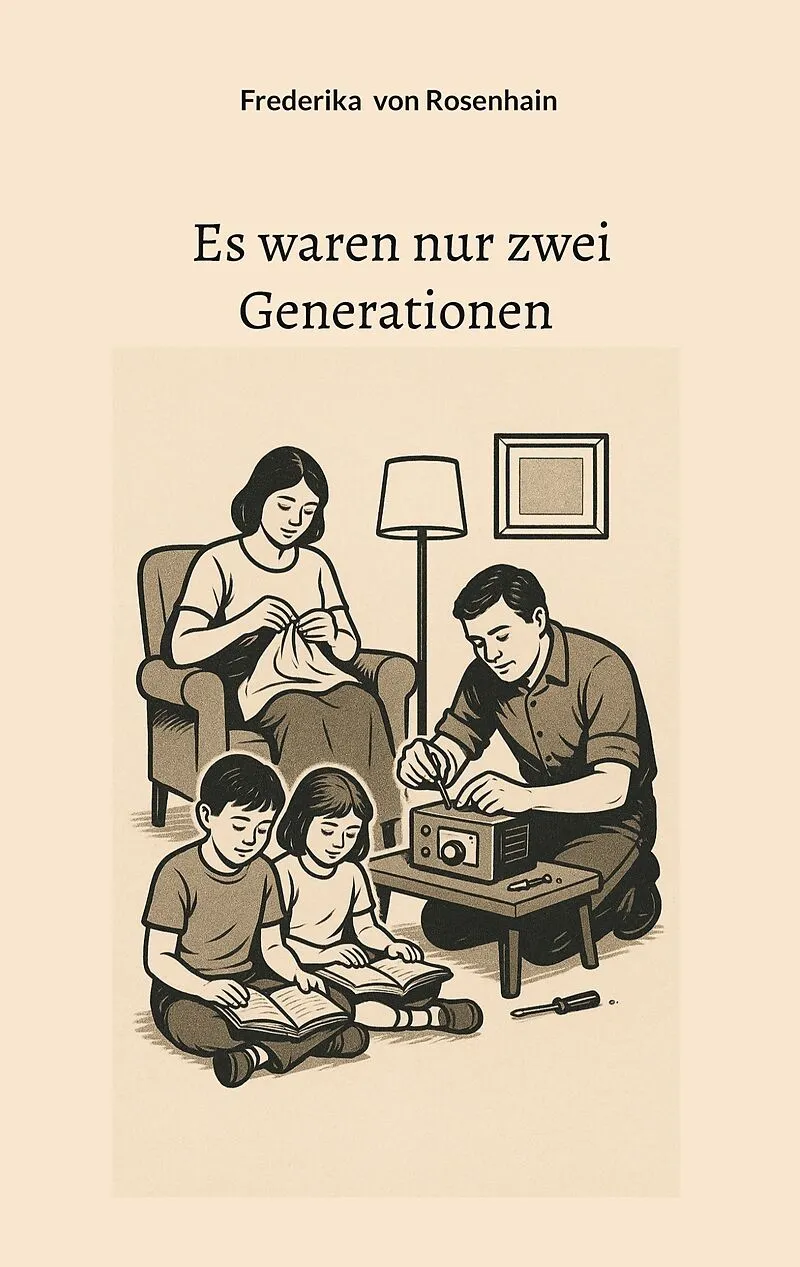 Es waren nur zwei Generationen