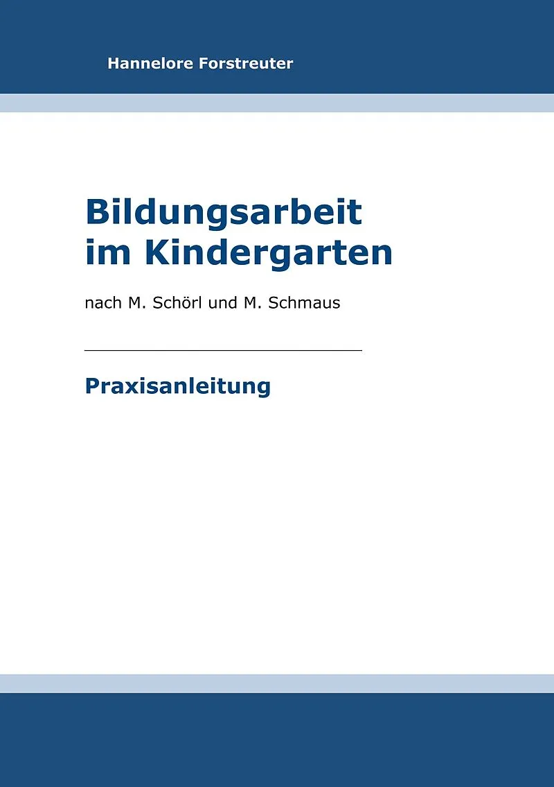 Bildungsarbeit im KIndergarten