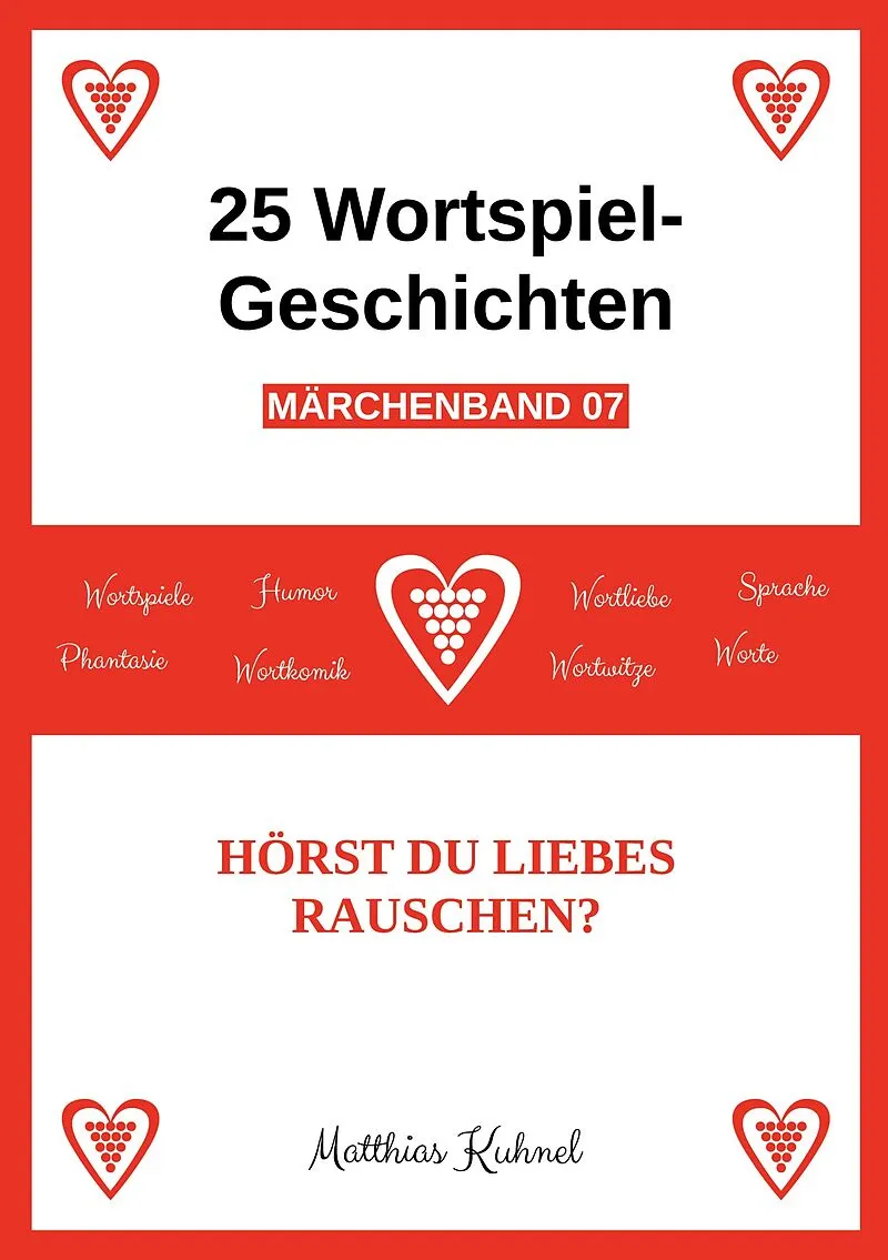 25 Wortspiel-Geschichten | Märchenband 07