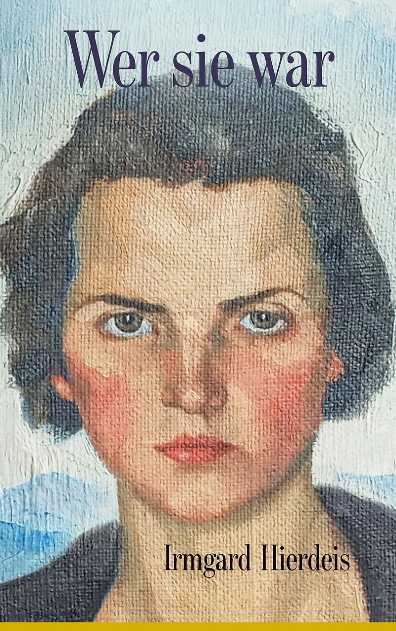 Wer sie war - Ein Leben in 30 Kapiteln