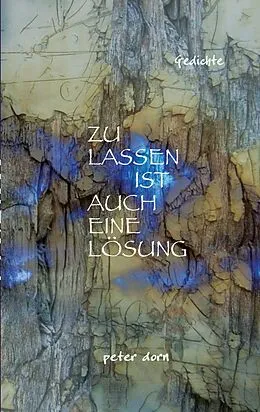 E-Book (epub) ZULASSEN IST AUCH EINE LÖSUNG von Peter Dorn