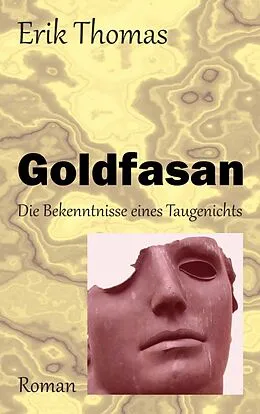 E-Book (epub) Goldfasan von Erik Thomas
