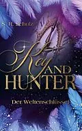 E-Book (epub) Key and Hunter von Sarah Schulz