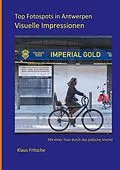 E-Book (epub) Top Fotospots in Antwerpen von Klaus Fritsche
