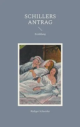 E-Book (epub) Schillers Antrag von Rüdiger Schneider