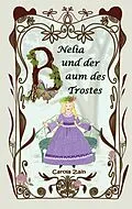 E-Book (epub) Nelia und der Baum des Trostes von Carola Zain
