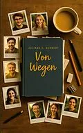 E-Book (epub) Von Wegen von Juliane C. Schmidt