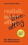 E-Book (epub) Realtalk: Lehreralltag von Jonas Schreiber