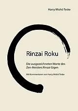 E-Book (epub) Rinzai Roku von Harry Misho Teske