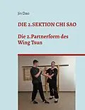 E-Book (epub) Die 2.Sektion Chi Sao von Jin Dao