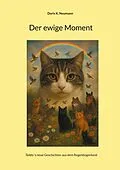 E-Book (epub) Der ewige Moment von Doris K. Neumann