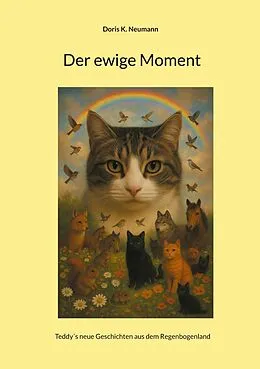 E-Book (epub) Der ewige Moment von Doris K. Neumann