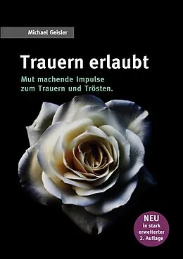 E-Book (epub) Trauern erlaubt von Michael Geisler