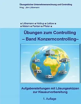 E-Book (epub) Übungen zum Controlling von Jörn Littkemann, Michael Holtrup, Niklas Lettow