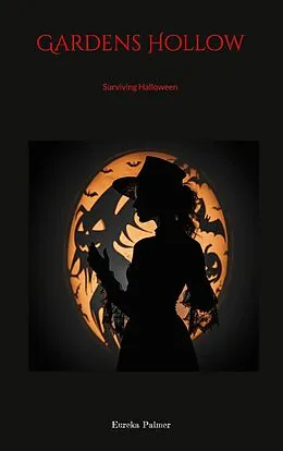 E-Book (epub) Gardens Hollow von Eureka Palmer