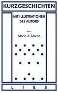E-Book (epub) Kurzgeschichten von Mario A. Lorenz