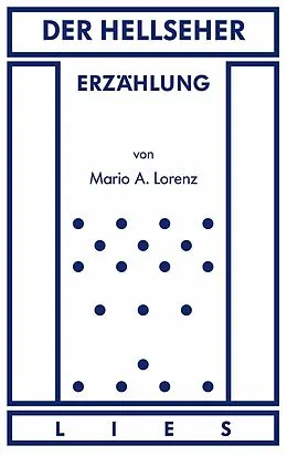 E-Book (epub) Der Hellseher von Mario A. Lorenz