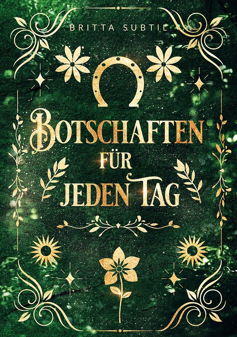 Botschaften für jeden Tag