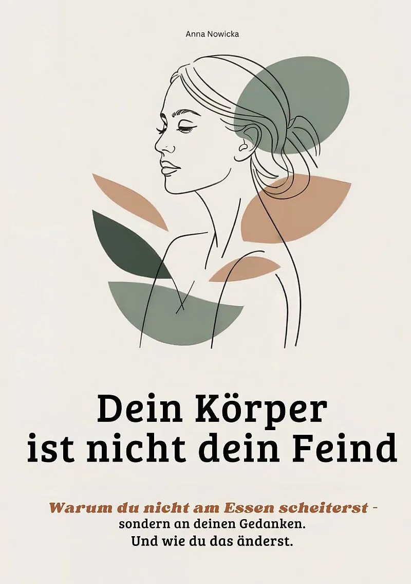 Dein Körper ist nicht dein Feind